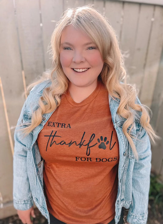 "Extra Thankful For Dogs" Tshirt