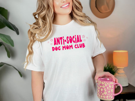 "Anti Social Dog Mom Club" Tshirt