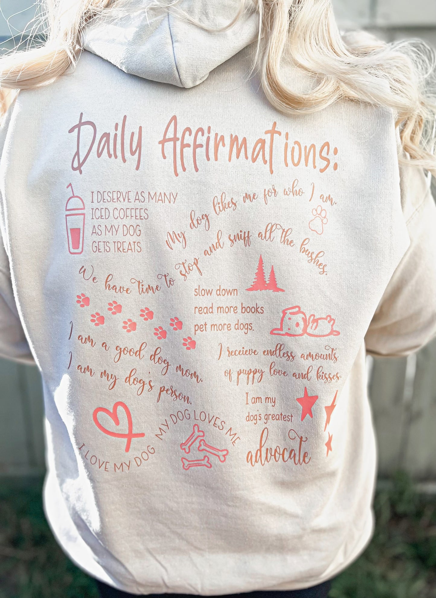 "Daily Affirmations For Dog Moms" Hoodie
