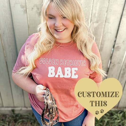 Your Custom "Breed Babe" Tshirt